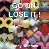 Go On, Lose It!! (eBook, ePUB) - Bild 1