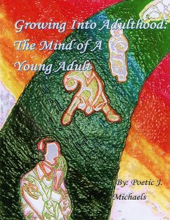 Cover Growing Into Adulthood: The Mind of a Young Adult (eBook, ePUB)