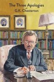 The Three Apologies of G.K. Chesterton (eBook, ePUB)