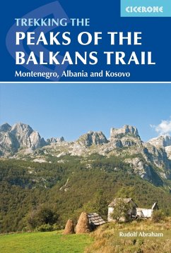 The Peaks of the Balkans Trail (eBook, ePUB) - Abraham, Rudolf