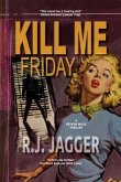 Kill Me Friday (eBook, ePUB)