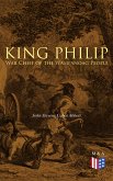 King Philip: War Chief of the Wampanoag People (eBook, ePUB)