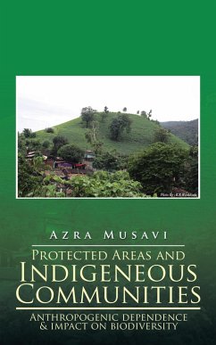 Protected Areas and Indigeneous Communities (eBook, ePUB) - Musavi, Azra