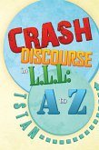 Crash Discourse in L.L.L: a to Z (eBook, ePUB)