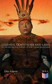Legends, Traditions and Laws of the Iroquois & History of the Tuscarora Indians (eBook, ePUB)