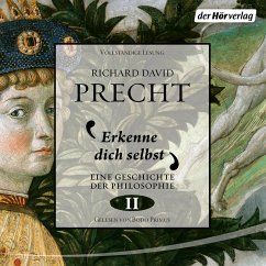 Erkenne dich selbst / Eine Geschichte der Philosophie Bd.2 (MP3-Download) - Precht, Richard David