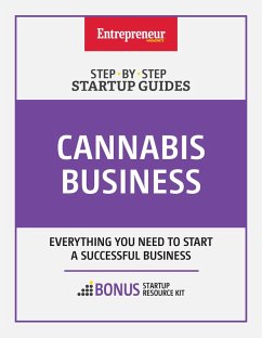 Cannabis Business: Step-by-Step Startup Guide (eBook, ePUB) - The Staff of Entrepreneur Media, Inc.
