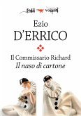 Il commissario Richard. Il naso di cartone (eBook, ePUB)