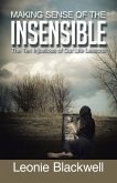 Making Sense of the Insensible (eBook, ePUB) Making Sense of the Insensible (eBook, ePUB)