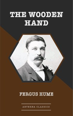 The Wooden Hand (eBook, ePUB) - Hume, Fergus