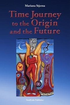 Cover Time Journey to the Origin and the Future (eBook, ePUB)
