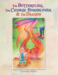 Cover The Butterflies, the Chinese Hornblower & the Dragon (eBook, ePUB)