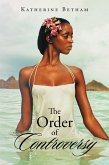 The Order of Controversy (eBook, ePUB) The Order of Controversy (eBook, ePUB)