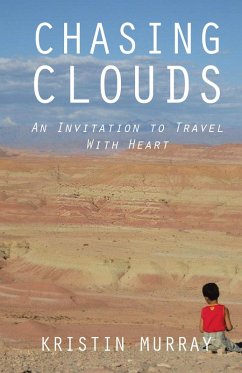 Chasing Clouds (eBook, ePUB) - Murray, Kristin
