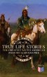 True Life Stories: The Greatest Native... - Bild 1
