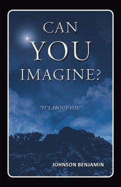 Can You Imagine? (eBook, ePUB) - Benjamin, Johnson