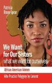 We Want for Our Sisters What We Want for Ourselves (eBook, ePUB)