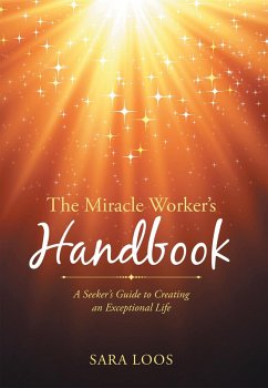 The Miracle Worker'S Handbook (eBook, ePUB) - Loos, Sara