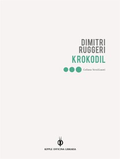 Krokodil (eBook, ePUB) - Ruggeri, Dimitri