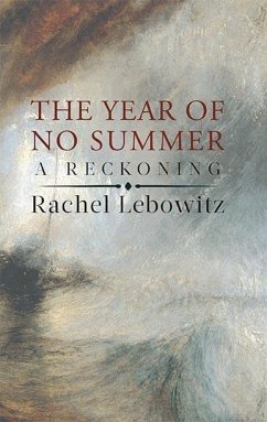 The Year of No Summer (eBook, ePUB) - Lebowitz, Rachel