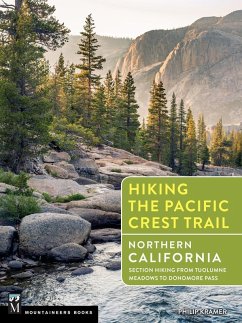 Hiking the Pacific Crest Trail: Northern California (eBook, ePUB) - Kramer, Philip