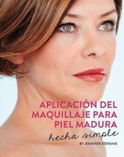 Aplicación Del Maquillaje Para Piel Madura (eBook, ePUB) - Stepanik, Jennifer