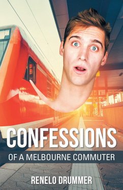 Cover Confessions of a Melbourne Commuter (eBook, ePUB)