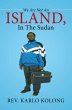 We Are Not an Island, in the Sudan... - Bild 1