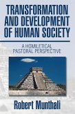 Transformation and Development of Human Society: (eBook, ePUB)