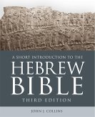Short Introduction to the Hebrew Bible (eBook, ePUB) Short Introduction to the Hebrew Bible (eBook, ePUB)