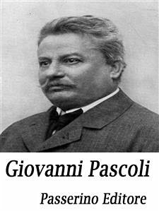 Giovanni Pascoli (eBook, ePUB) - Editore, Passerino