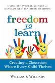 Freedom to Learn (eBook, ePUB)