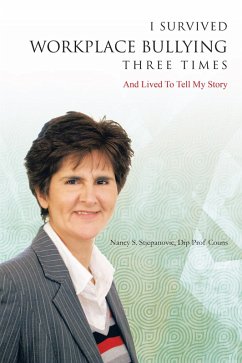 Cover I Survived Workplace Bullying Three Times (eBook, ePUB)