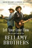 Let Your Love Flow (eBook, ePUB) Let Your Love Flow (eBook, ePUB)