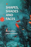Lekorotsoana: Shapes, Shades and Faces (eBook, ePUB) Lekorotsoana: Shapes, Shades and Faces (eBook, ePUB)