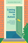 Coming Home to Autism (eBook, ePUB)