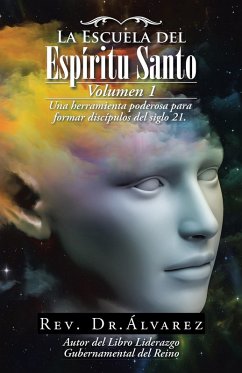 La Escuela Del Espíritu Santo (eBook, ePUB) - Álvarez
