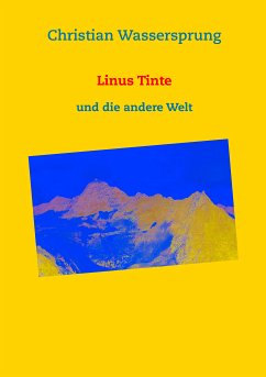 Linus Tinte (eBook, ePUB) - Wassersprung, Christian