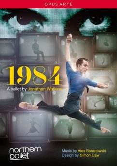 1984-A Ballet By Jonathan Watkins - Pryce-Jones/Northern Ballet Sinfonia