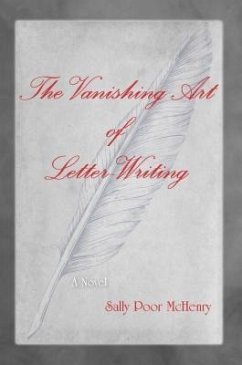 The Vanishing Art of Letter Writing (eBook, ePUB) - McHenry, Sally Poor