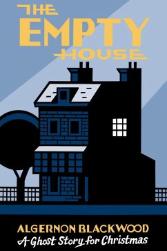 The Empty House (eBook, ePUB) - Blackwood, Algernon