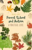Forest School and Autism (eBook, ePUB)