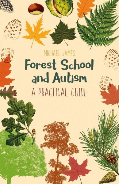 Forest School and Autism (eBook, ePUB) Forest School and Autism (eBook, ePUB)