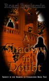 A Shadow in Doubt (Society in the Shadow of Civilization, #2) (eBook, ePUB)