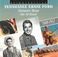Sixteen Tons-His 30 Finest - Ford,Tennessee Ernie