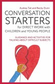 Conversation Starters for Direct Work with Children and Young People (eBook, ePUB)
