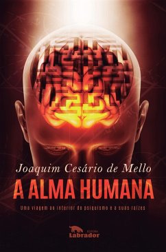 A Alma Humana (eBook, ePUB) - de Mello, Joaquim Cesário