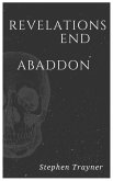 Revelations End: Abaddon (eBook, ePUB) Revelations End: Abaddon (eBook, ePUB)