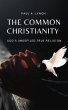 The Common Christianity: God's... - Bild 1