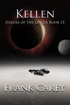 Kellen (Heroes of the League, #15) (eBook, ePUB) - Carey, Frank